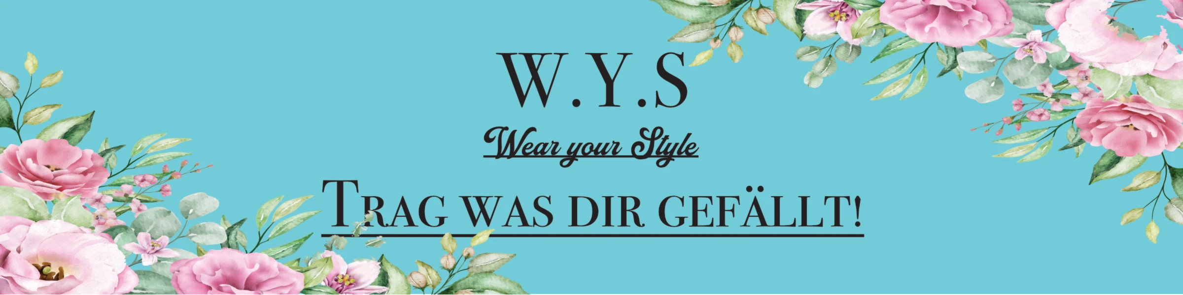 Bannerbild von Wearyour.style
