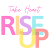 Take Heart Rise up