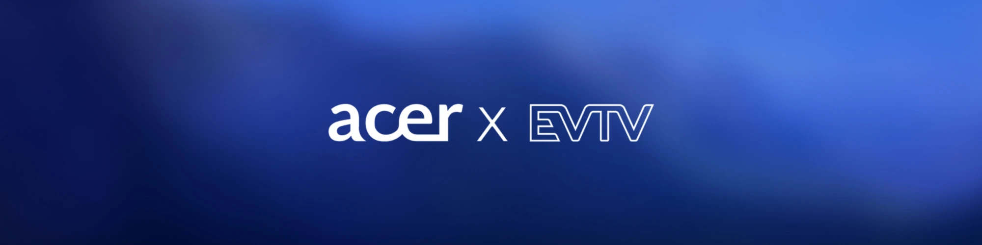 Bannière de ACER x EVTV