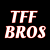 TFF BROS