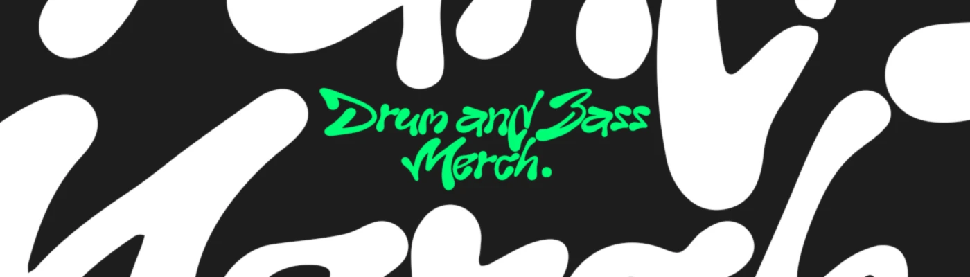 Banner image of Drum and Bass Merch