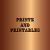 Printz and Printables