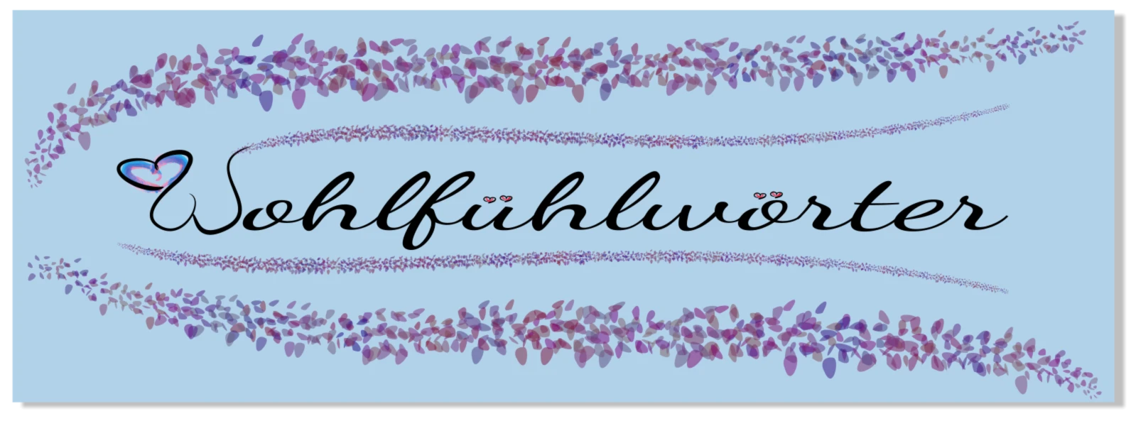 Banner image of Wohlfuehlwoerter