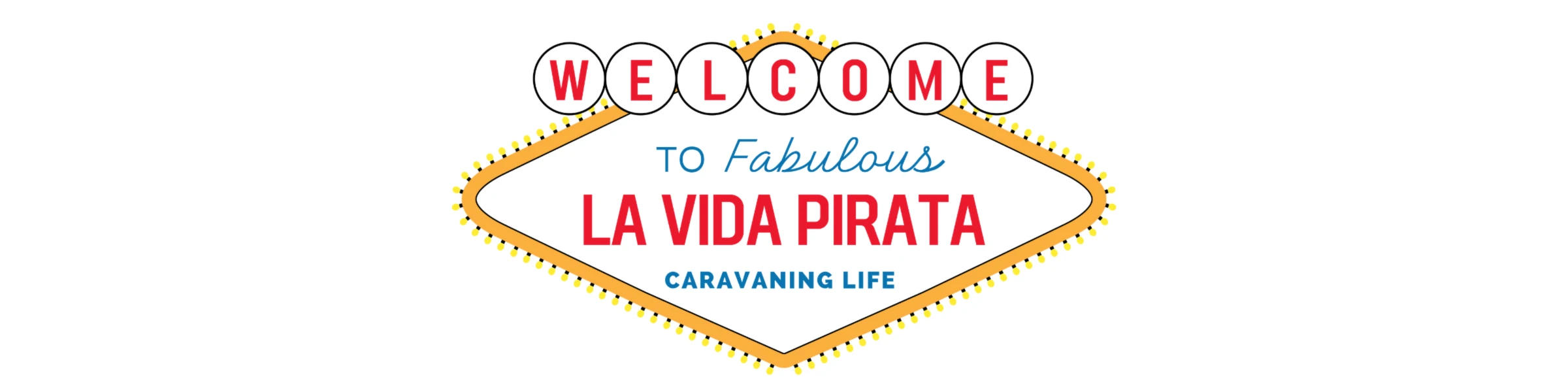 Banner image of La Vida Pirata - Caravaning Life