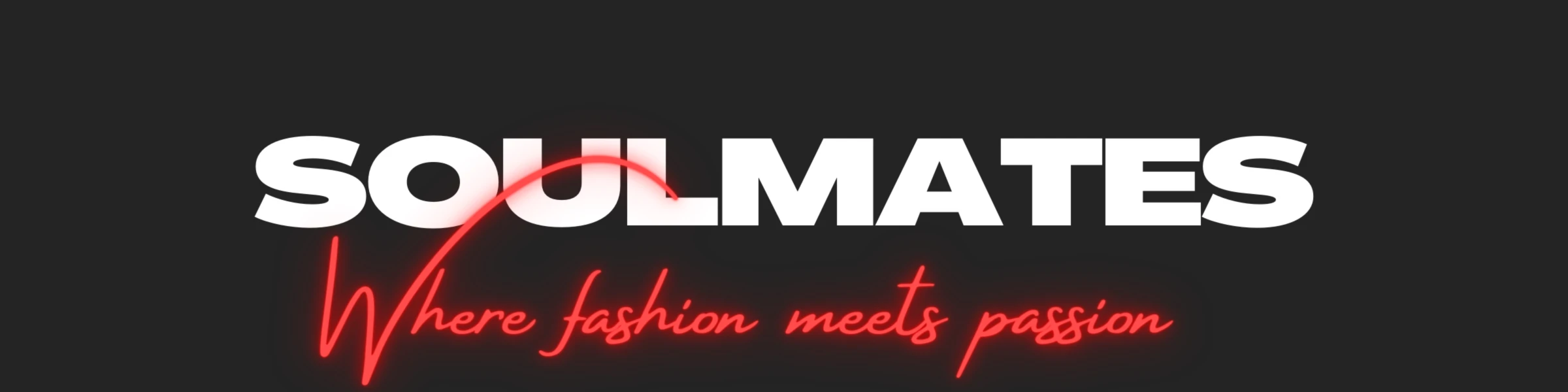 Banner image of Soulmates Fashion