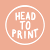 Head to Print