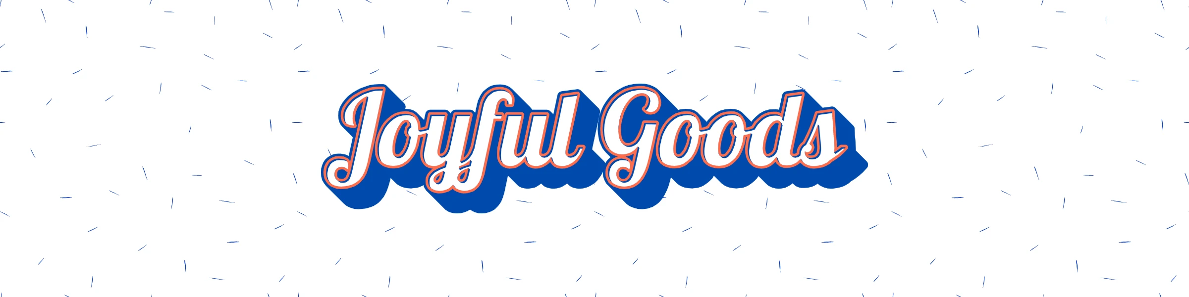 Banner image of Joyful Goods