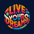 LiveYourDreams