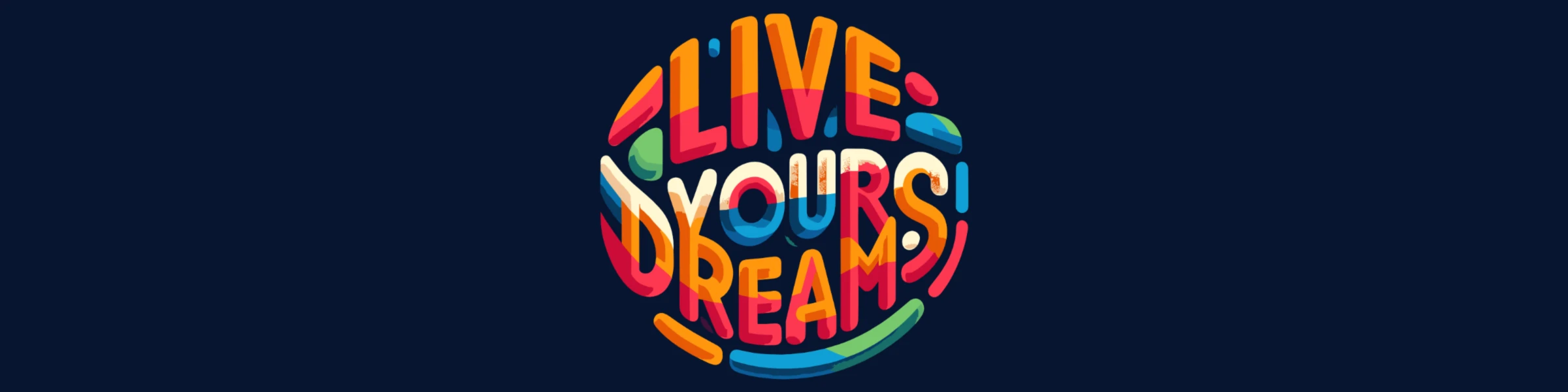 Banner image of LiveYourDreams