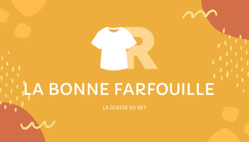 Bannière de LA BONNE FARFOUILLE