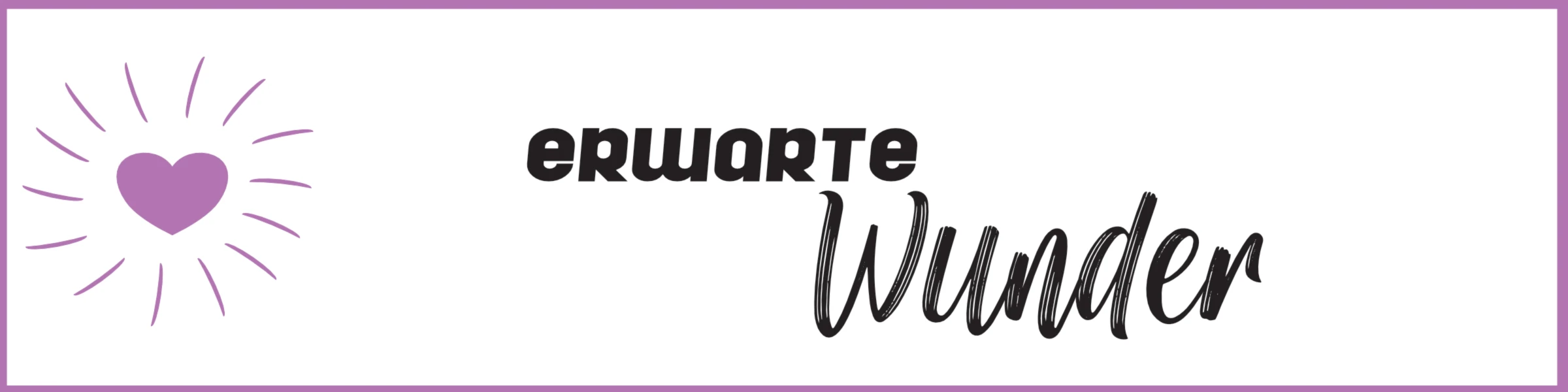 Bannerbild von Erwarte Wunder