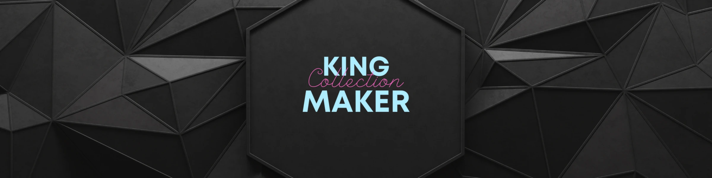 Banner image of King Maker
