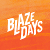Blaze Days