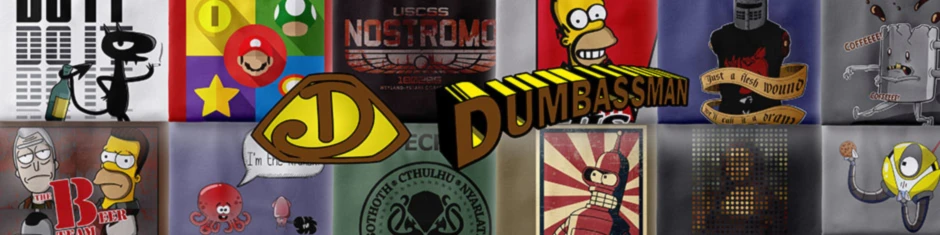Banner image of dumbassman