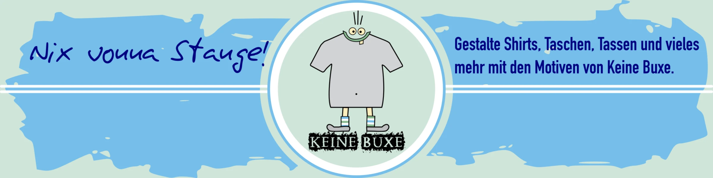 Bannerbild von KeineBuxe