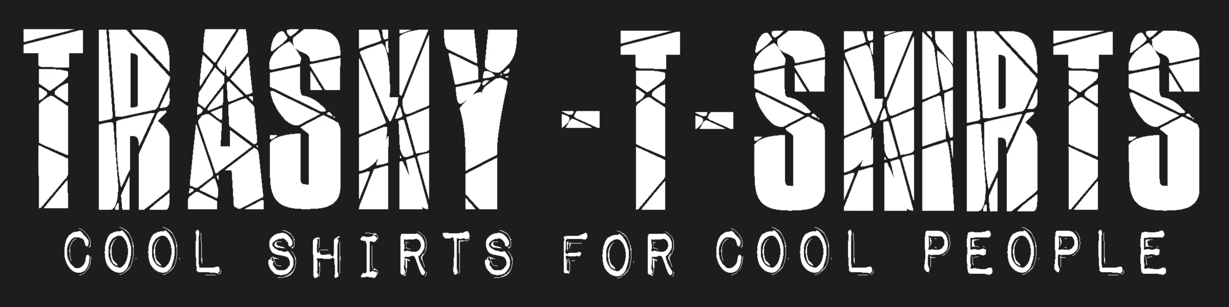 Banner image of Trashy-T-Shirts