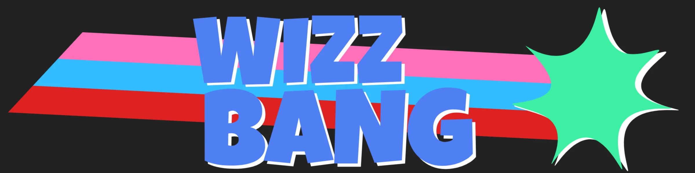 Banner image of Wizz Bang